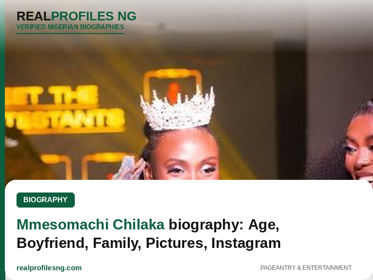 Mmesomachi Chilaka Biography