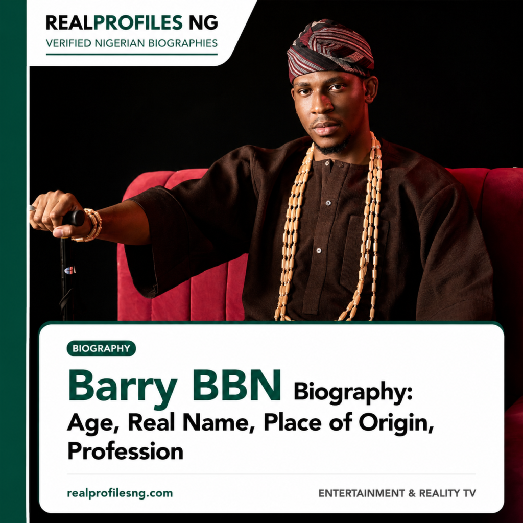 Barry BBN Biography: Age, Real Name, Place of Origin, Profession